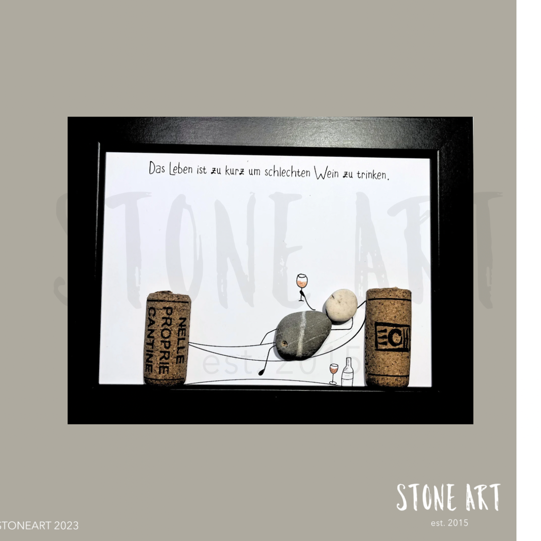 Stone picture - Life is too short to drink bad wine