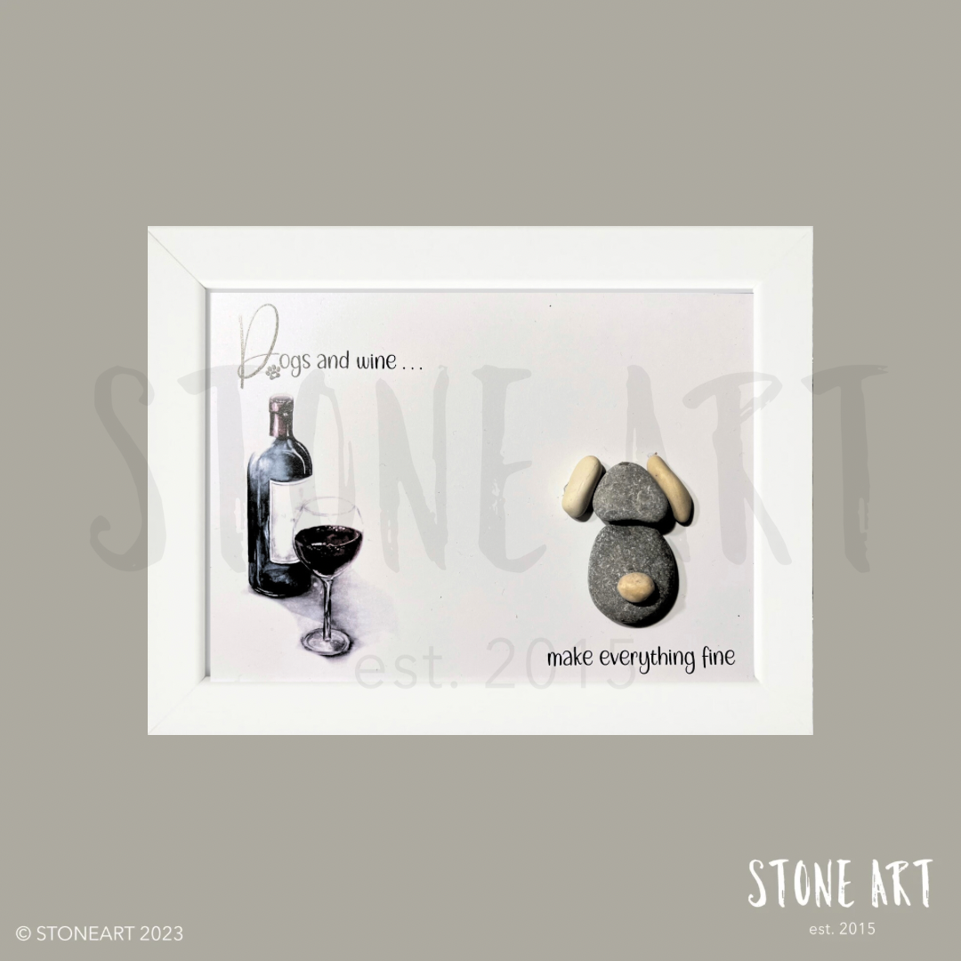 Steinbild Dogs and wine make everything fine