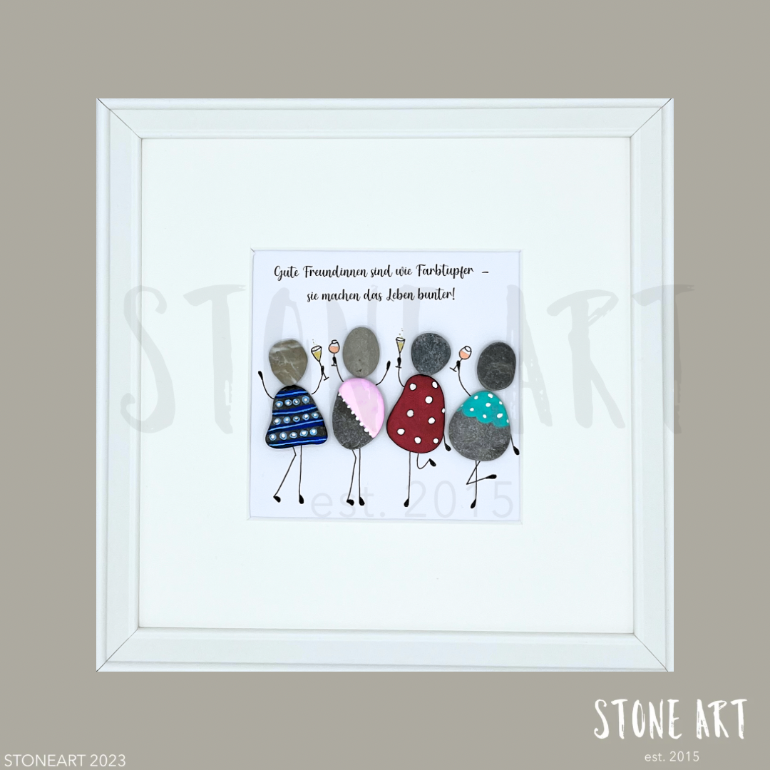 Handgefertigtes Steinbild mit dem Spruch „Gute Freundinnen sind wie Farbtupfer – sie machen das Leben bunter“, ideales Geschenk für beste Freundinnen.