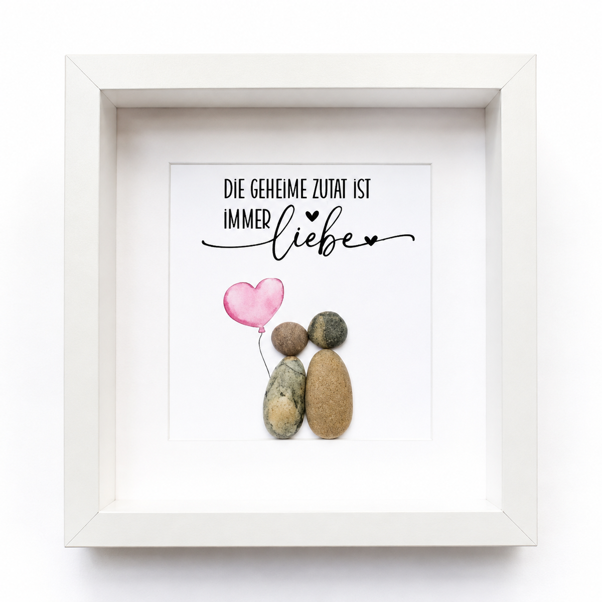 Kieselsteinbild Die geheime Zutat ist immer Liebe, handgemachtes Steinbild