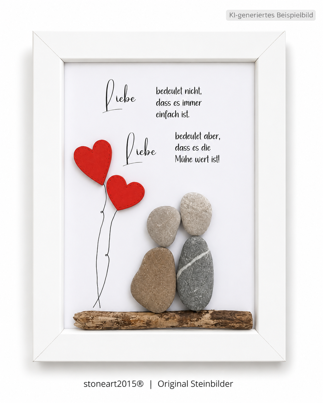 Kieselsteinbild Liebe bedeutet nicht, dass es immer einfach ist, handgemachtes Steinbild