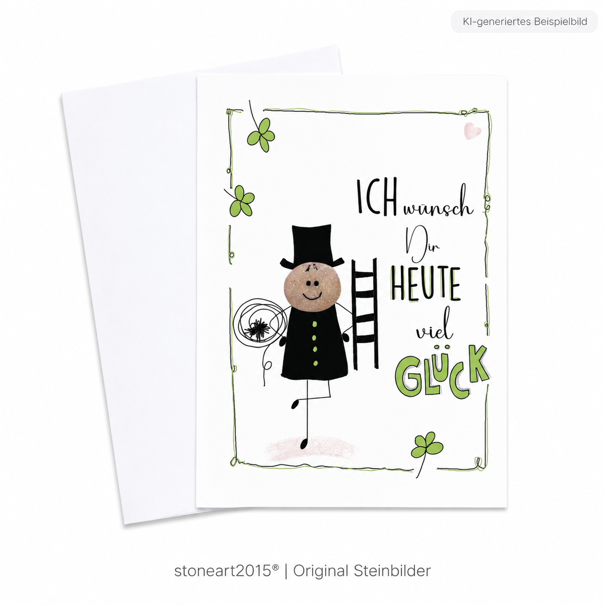 Handgemachte weiße Klappkarte mit Spruch „Ich wünsch dir heute viel Glück" und Kaminkehrer mit Umschlag