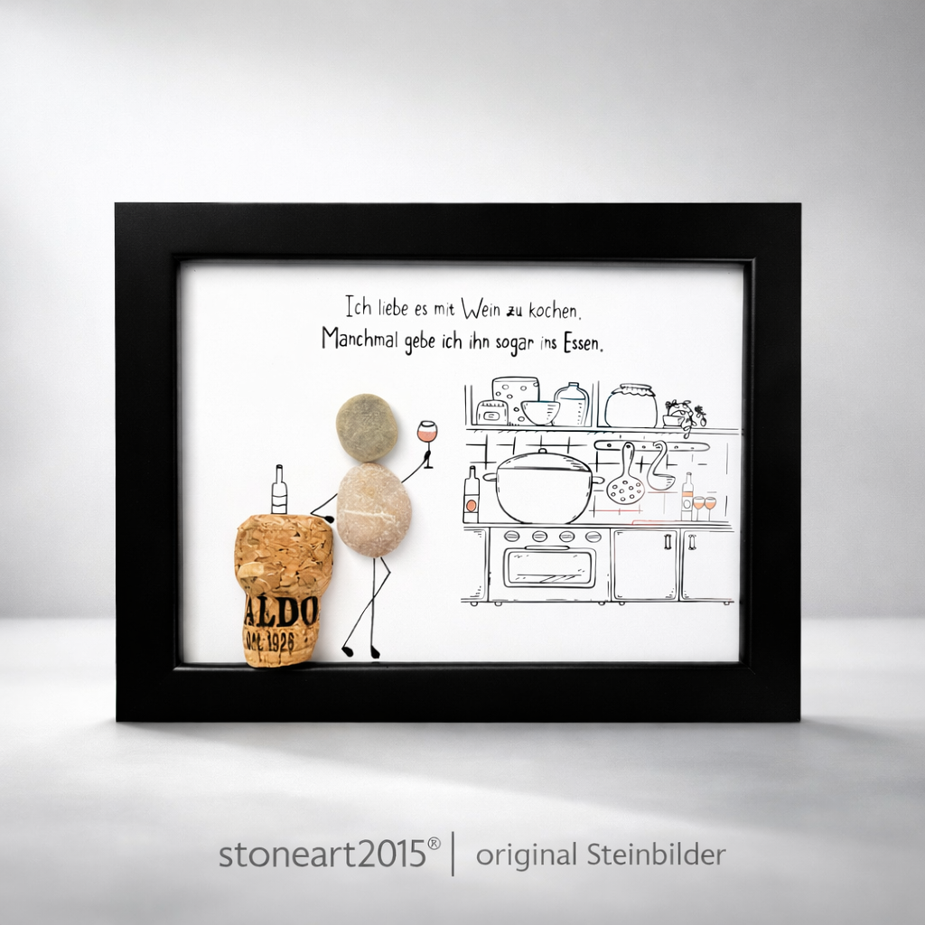 Steinbild „Ich liebe es mit Wein zu kochen“ – Geschenk Weinliebhaber