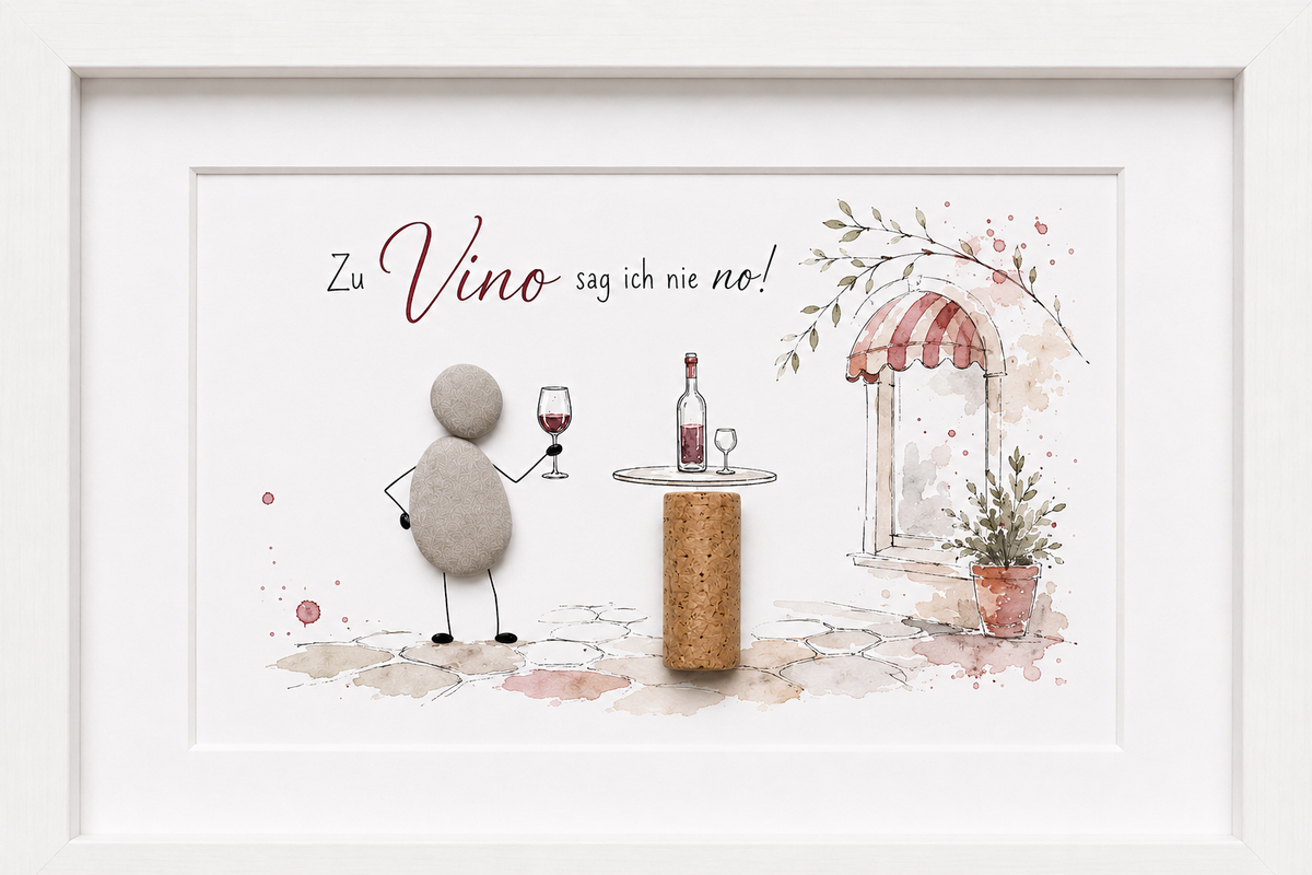 Kieselsteinbild Zu Vino sag ich nie no – Geschenk für Weinliebhaber, handgemachtes Steinbild