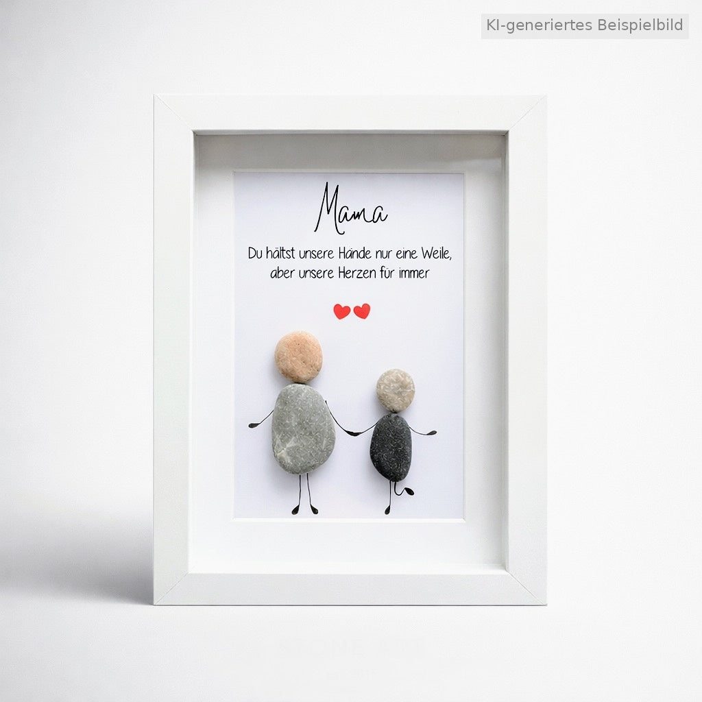 Kieselsteinbild Mama, du hältst unsere Hände nur eine Weile – Geschenk zum Muttertag, handgemachtes Steinbild
