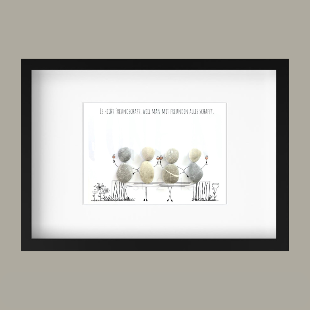 Steinbild mit Spruch Es heißt Freundschaft, weil man mit Freunden alles schafft – Geschenk für Freunde und Verbundenheit