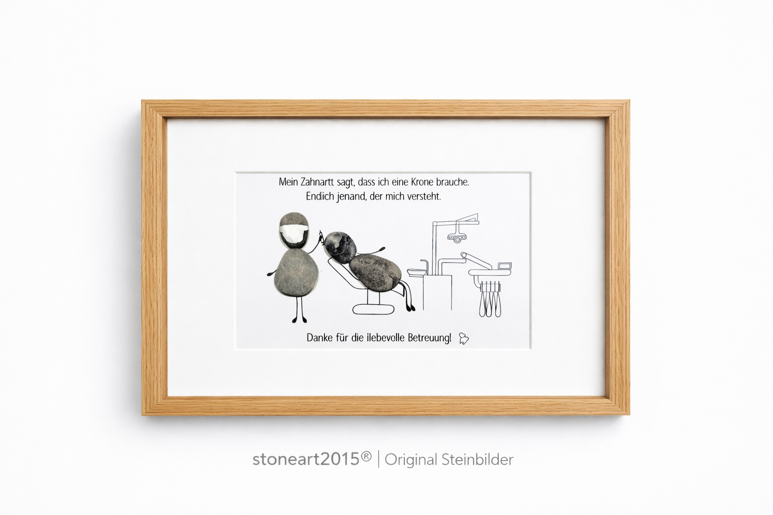 Kieselsteinbild Mein Zahnarzt sagt Krone – witziges Geschenk für Zahnarzt, handgemachtes Steinbild
