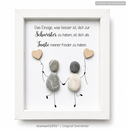 Kieselsteinbild Das Einzige was besser ist dich zur Schwester zu haben, handgemachtes Steinbild