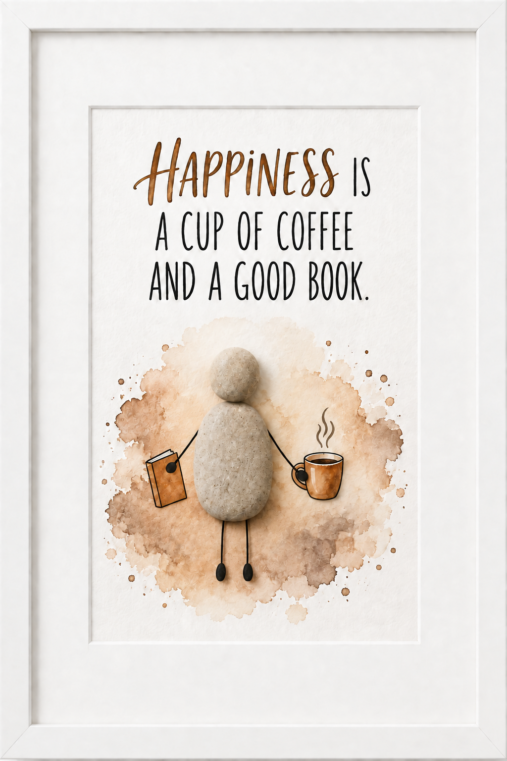 Kieselsteinbild Happiness is a cup of coffee and a good book – Geschenk für Kaffeeliebhaber, handgemachtes Steinbild