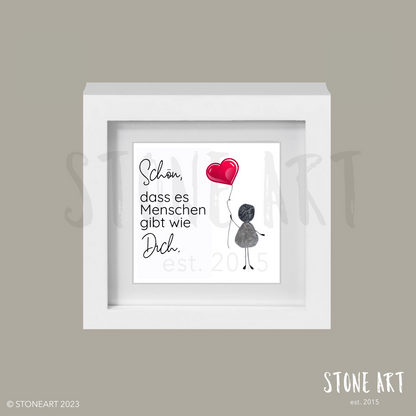 Handgefertigtes Steinbild mit dem Spruch „Schön, dass es Menschen gibt wie dich“ – liebevolles Geschenk für besondere Menschen.