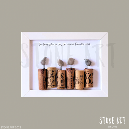 Der beste Wein ist der den man mit Freunden trinkt