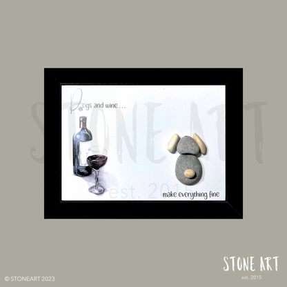 Steinbild Dogs and wine make everything fine 