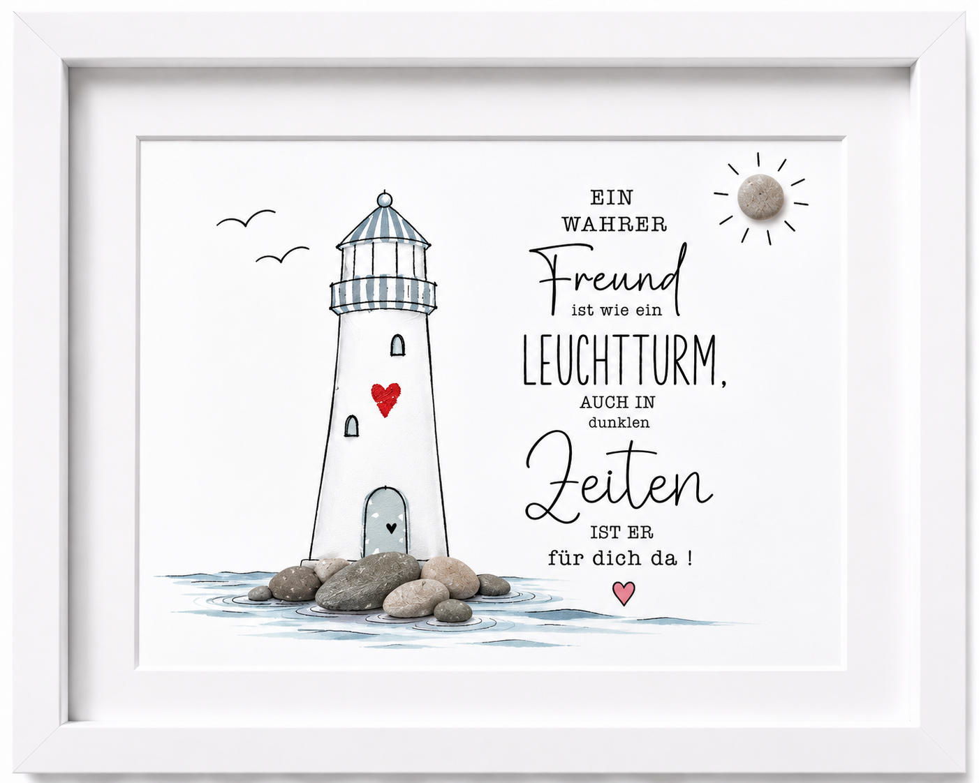 Kieselsteinbild Ein wahrer Freund ist wie ein Leuchtturm, Freundschaftsgeschenk, handgemachtes Steinbild