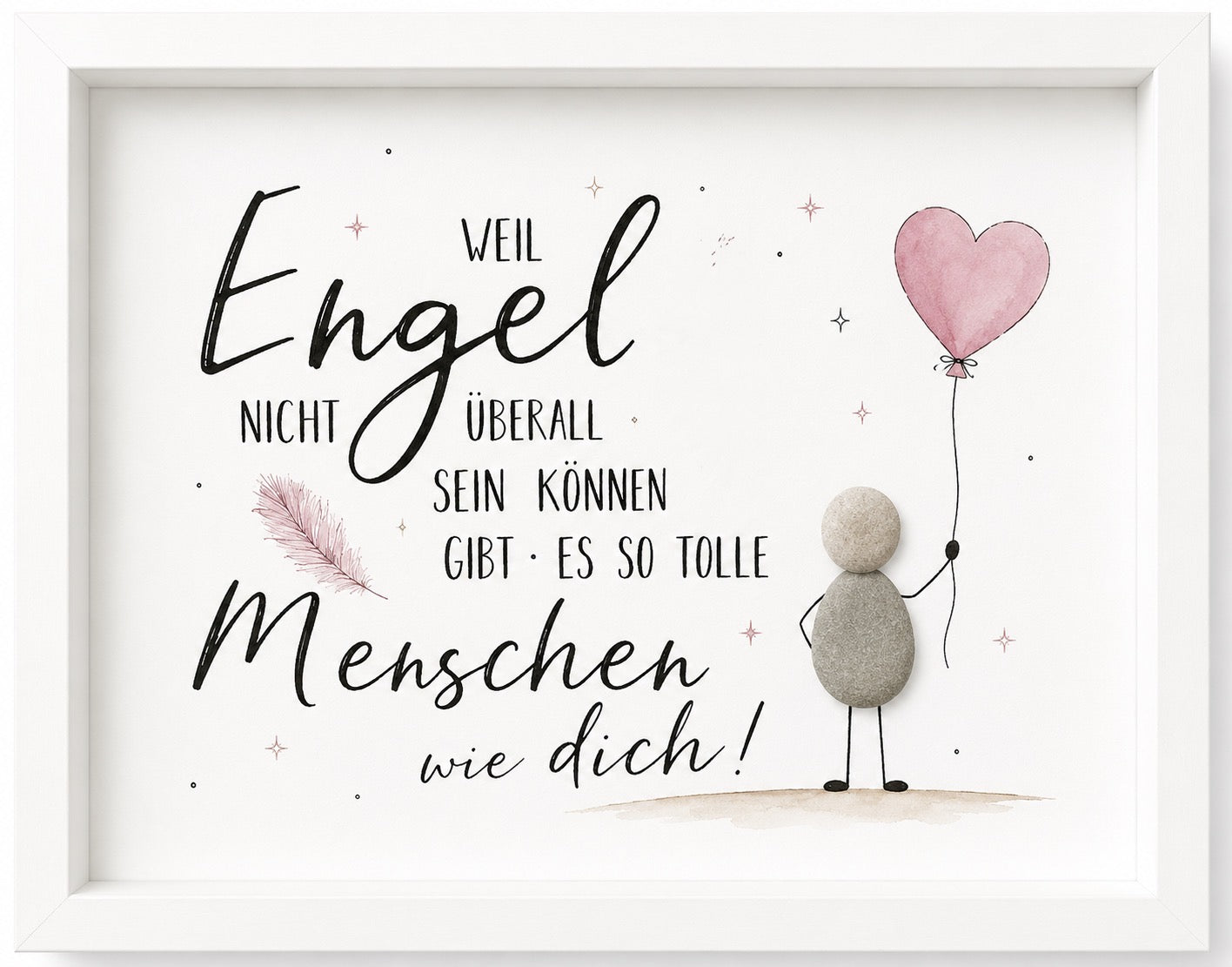 Kieselsteinbild Weil Engel nicht überall sein können, gibt es so tolle Menschen wie dich – Freundschaftsgeschenk rosa Ballon, handgemachtes Steinbild