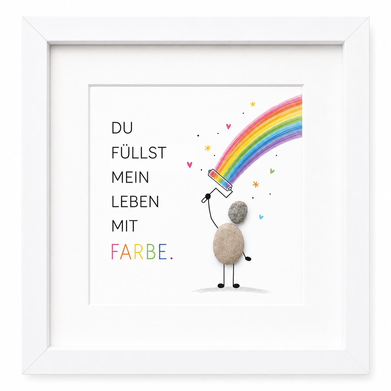 Kieselsteinbild Du füllst mein Leben mit Farbe – liebevolles Geschenk, handgemachtes Steinbild