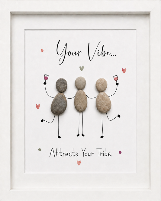 Kieselsteinbild Your Vibe Attracts Your Tribe – Geschenk für die beste Freundesgruppe, handgemachtes Steinbild