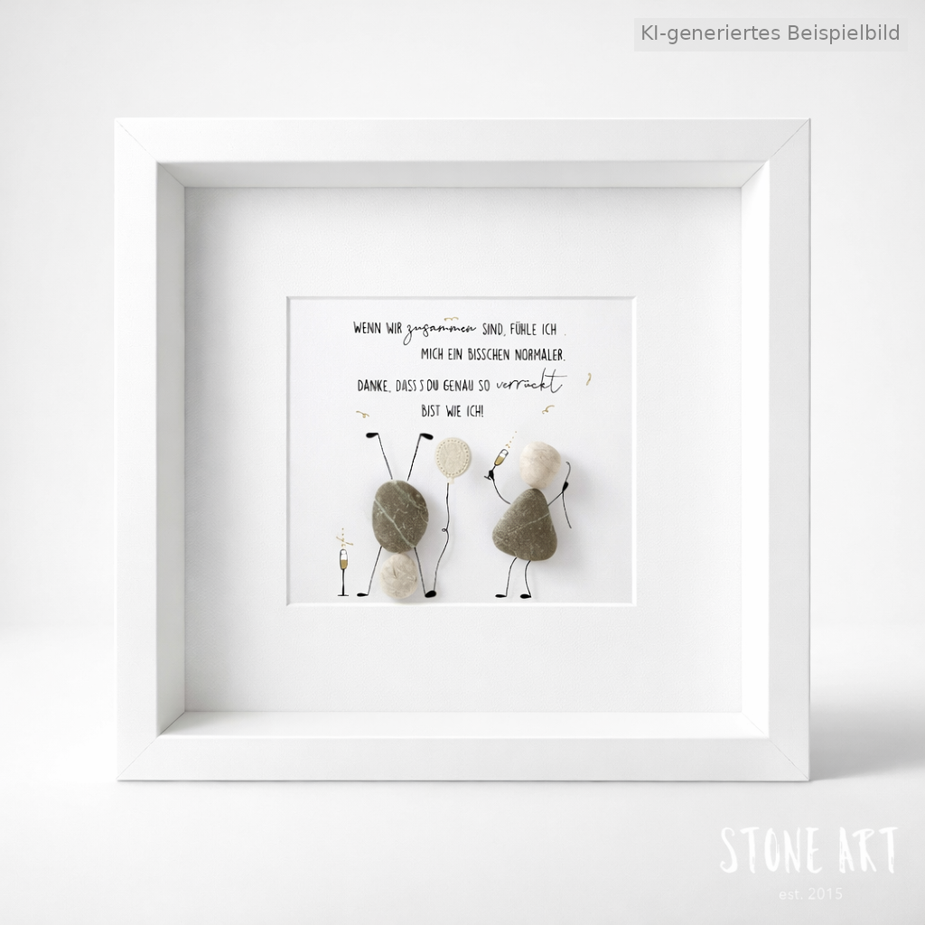 Kieselsteinbild Wenn wir zusammen sind fühle ich mich ein bisschen mehr wie ich, Geschenk für beste Freundin, handgemachtes Steinbild