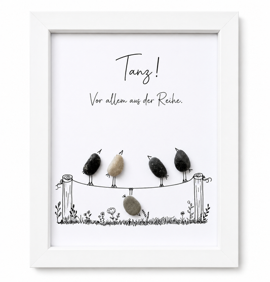 Kieselsteinbild Tanz vor allem aus der Reihe, Mutmacher-Geschenk, handgemachtes Steinbild