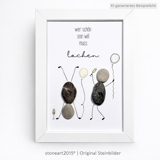 Kieselsteinbild Wer schön sein will muss lachen, Freundschaftsgeschenk, handgemachtes Steinbild