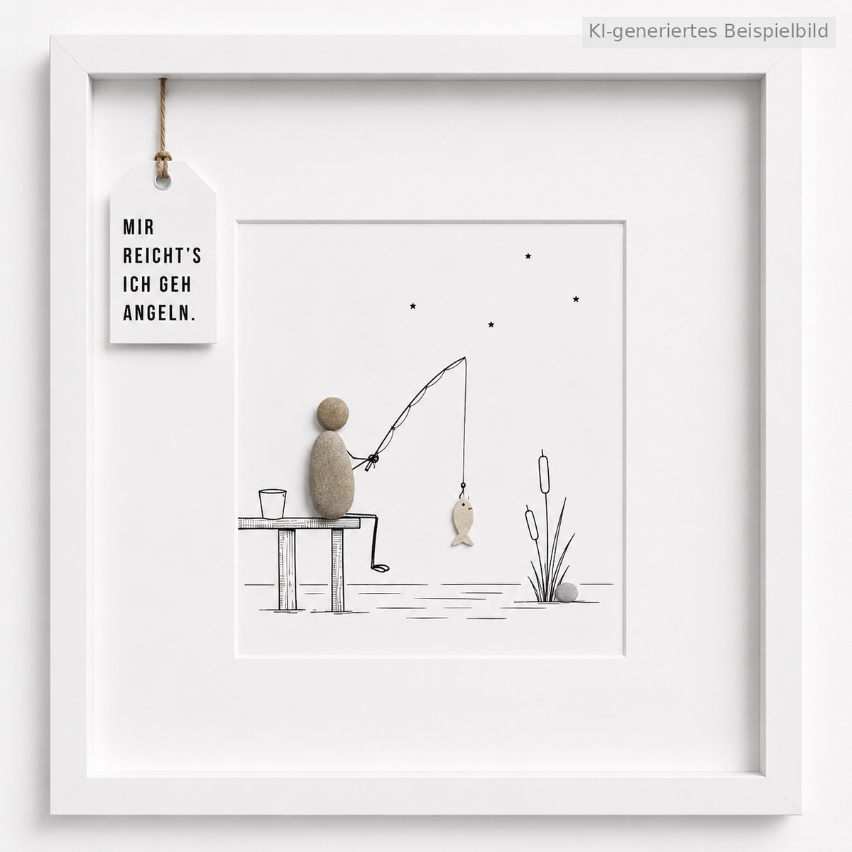Handgemachtes Steinbild mit dem Spruch Mir reicht’s, ich geh angeln – humorvolles Geschenk für Angler