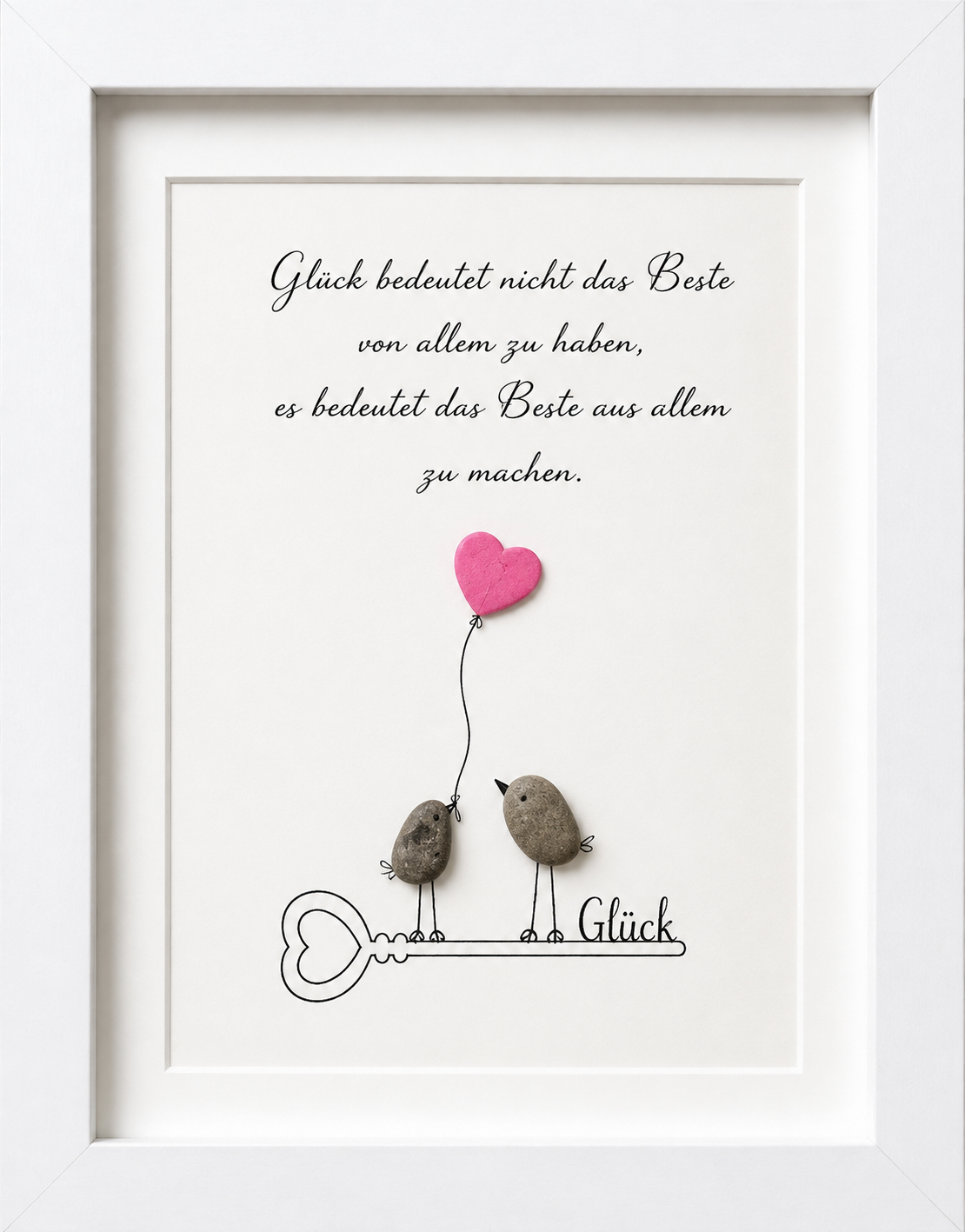 Kieselsteinbild Glück bedeutet nicht das Beste von allem zu haben – Hochzeitsgeschenk, handgemachtes Steinbild
