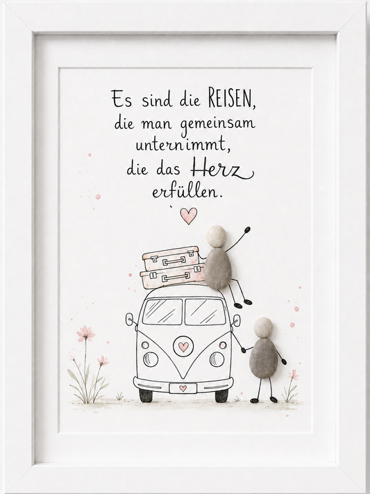 Steinbild · Es sind die Reisen, die man gemeinsam unternimmt