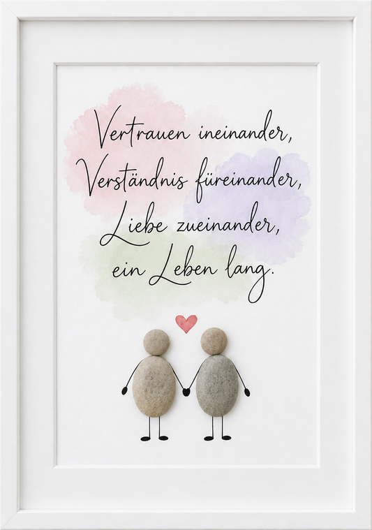 Kieselsteinbild Vertrauen ineinander, Verständnis füreinander, Liebe zueinander – Hochzeitsgeschenk, handgemachtes Steinbild