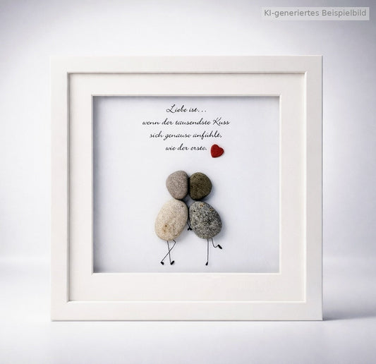 Kieselsteinbild Liebe ist wenn der tausendste Kuss sich so anfühlt wie der erste, handgemachtes Steinbild