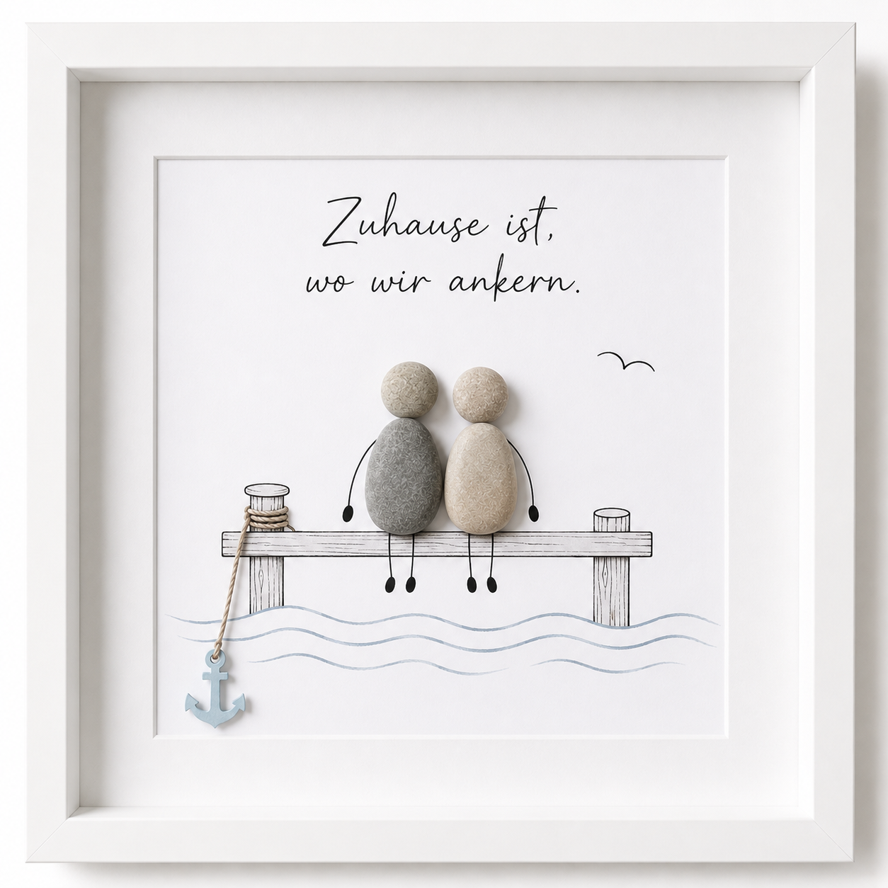 Kieselsteinbild Zuhause ist, wo wir ankern – maritimes Einzugsgeschenk, handgemachtes Steinbild