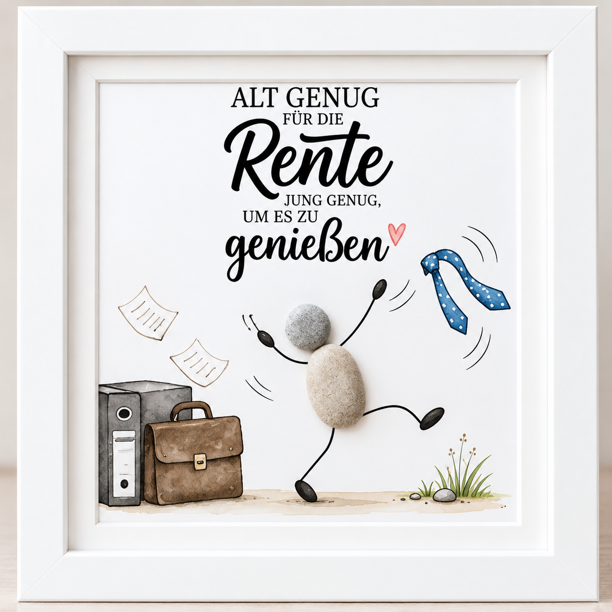 Kieselsteinbild Alt genug für die Rente, jung genug um es zu genießen – Geschenk zum Ruhestand, handgemachtes Steinbild