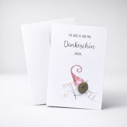Karte "Ich wollte nur mal Dankeschön sagen "