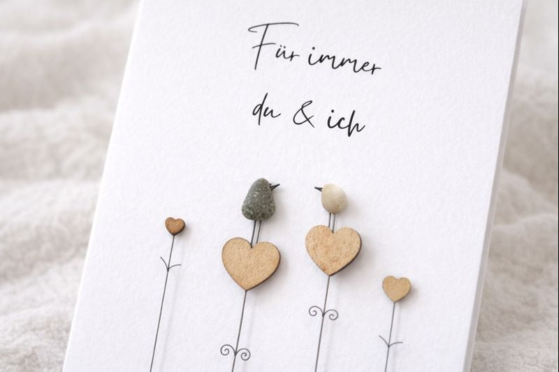 Handgemachte Valentinstag Karte mit Steinmotiv und Schriftzug „Für immer du & ich“ – liebevolle Karte für Valentinstag und ewige Liebe