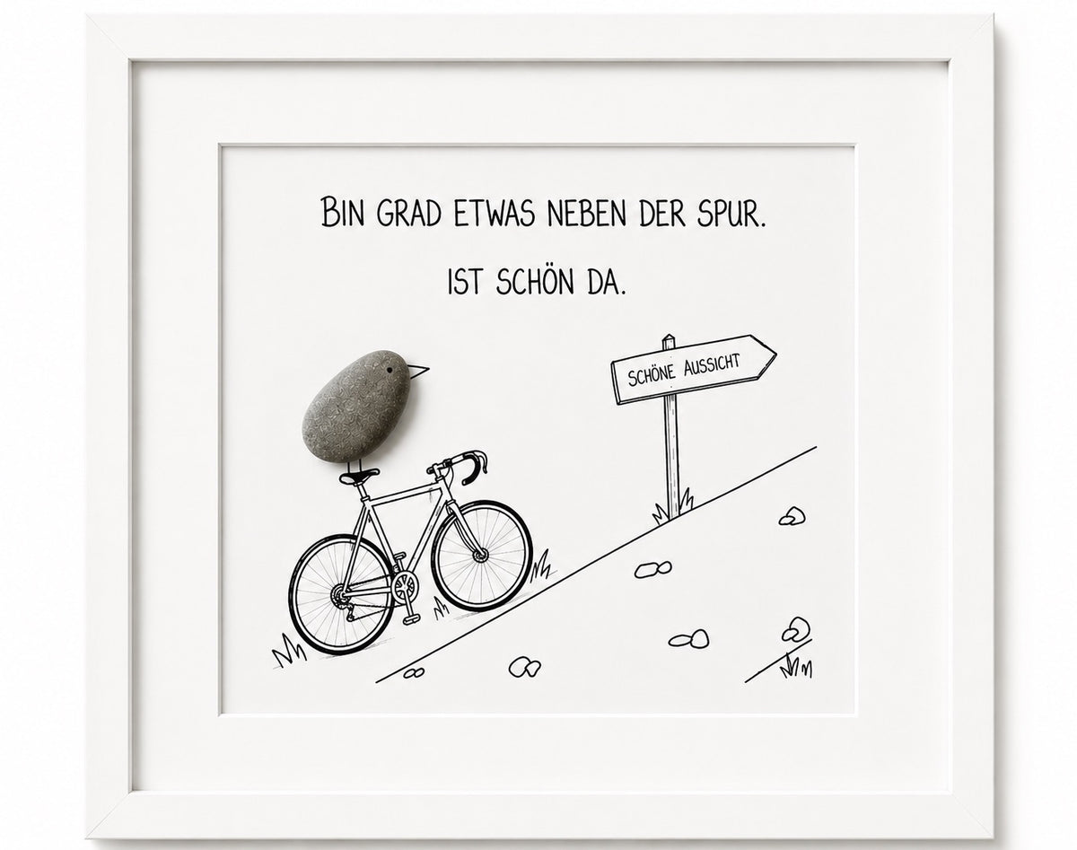 Kieselsteinbild Bin grad etwas neben der Spur, ist schön da – Mutmacher-Geschenk, handgemachtes Steinbild