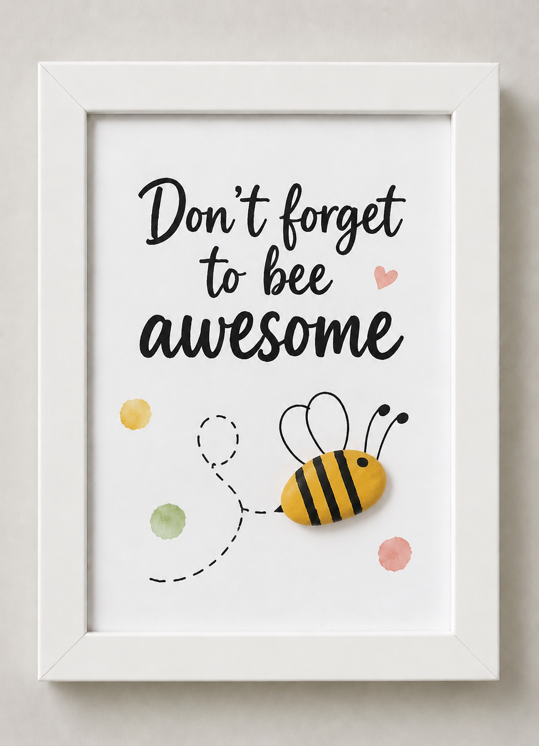 Kieselsteinbild Biene mit Spruch „Don't forget to bee awesome" – motivierendes Geschenk, handgemachtes Steinbild