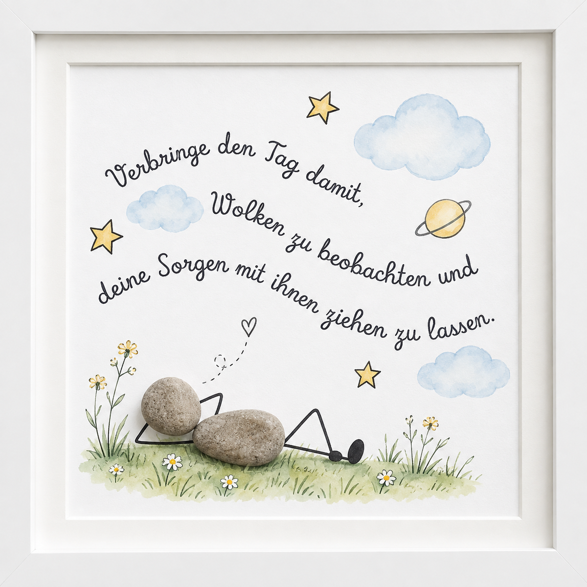 Kieselsteinbild Verbringe den Tag damit, Wolken zu beobachten – Mutmacher-Geschenk, handgemachtes Steinbild