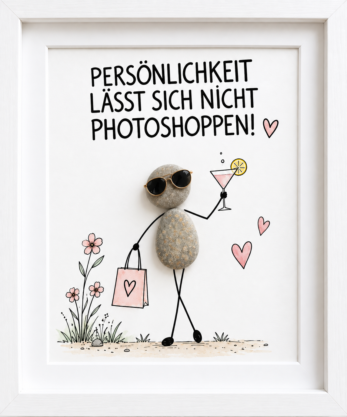 Kieselsteinbild Steinfigur mit Sonnenbrille, Cocktail und Einkaufstasche „Persönlichkeit lässt sich nicht photoshoppen!" – witziges Geschenk mit Charakter, handgemachtes Steinbild