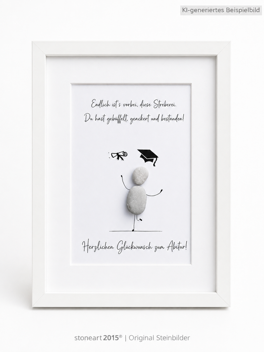 Kieselsteinbild Endlich ist's vorbei diese Streberei – Geschenk zur Prüfung, handgemachtes Steinbild