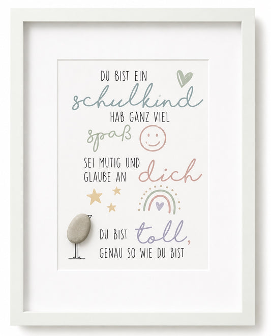 Kieselsteinbild Du bist ein Schulkind hab ganz viel Spaß – Geschenk zur Einschulung, handgemachtes Steinbild