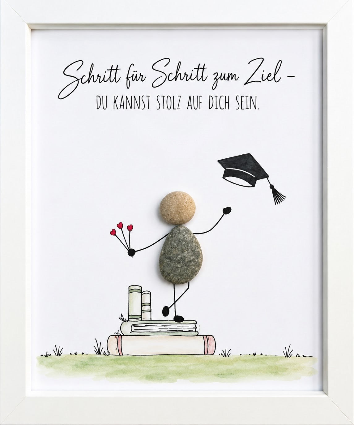 Kieselsteinbild Schritt für Schritt zum Ziel, du kannst stolz auf dich sein – Geschenk zum Abschluss, handgemachtes Steinbild