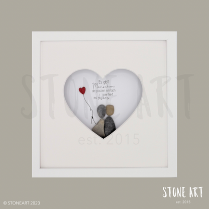 Steinbild-Es_gibt_Menschen_die_passen_einfach_perfekt_ins_Herz-weiß
