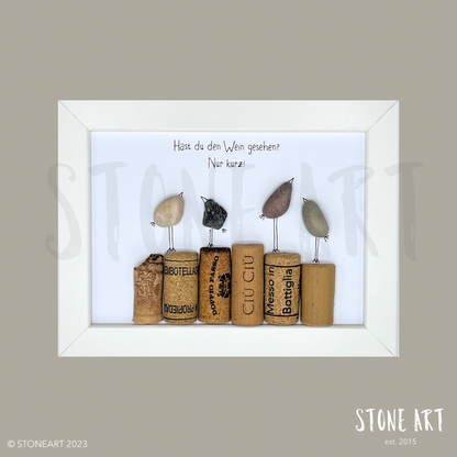 Steinbild - Hast du dein Wein gesehen Geschenk Weinliebhaber