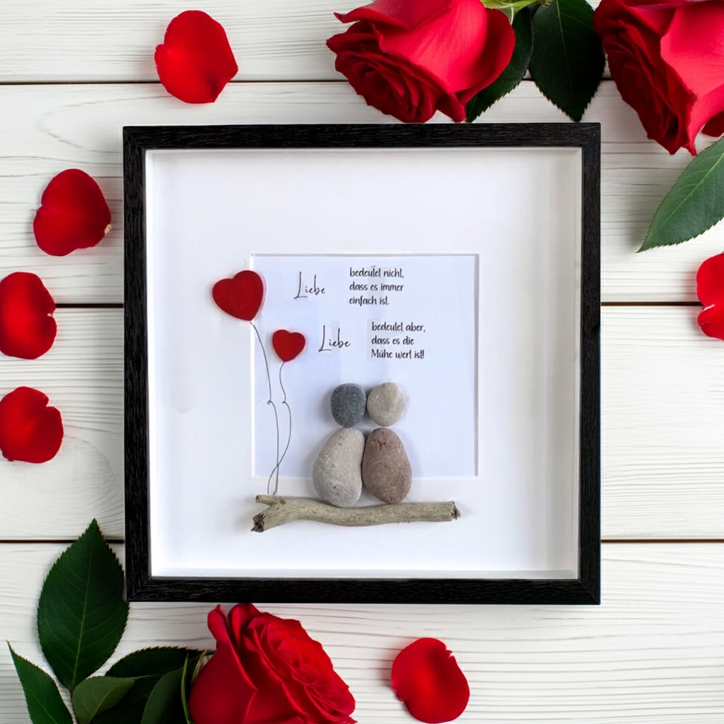 Steinbild - Liebe bedeutet nicht das es immer einfach ist - Geschenk zum Valentinstag oder zur Hochzeit