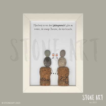 Steinbild - Manchmal ist mit dem Lieblingsmenschen Wein zu trinken Geschenk