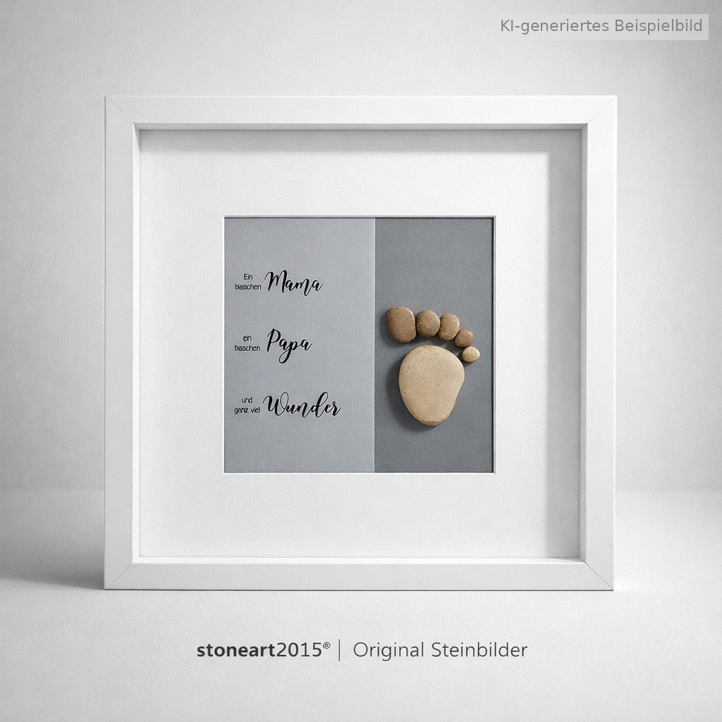 Kieselsteinbild Ein bisschen Mama ein bisschen Papa und ganz viel Wunder Babyfuss, Geschenk zur Geburt, handgemachtes Steinbild