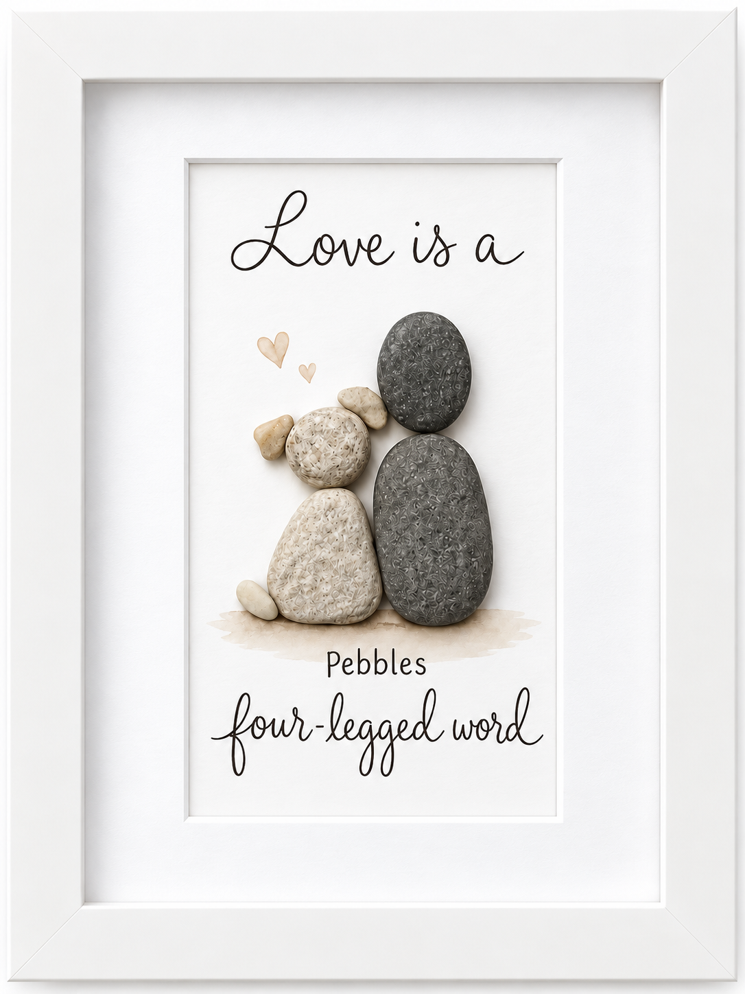 Kieselsteinbild Herrchen und Hund mit Spruch Love is a Pebbles four-legged word – Geschenk für Hundebesitzer, handgemachtes Steinbild