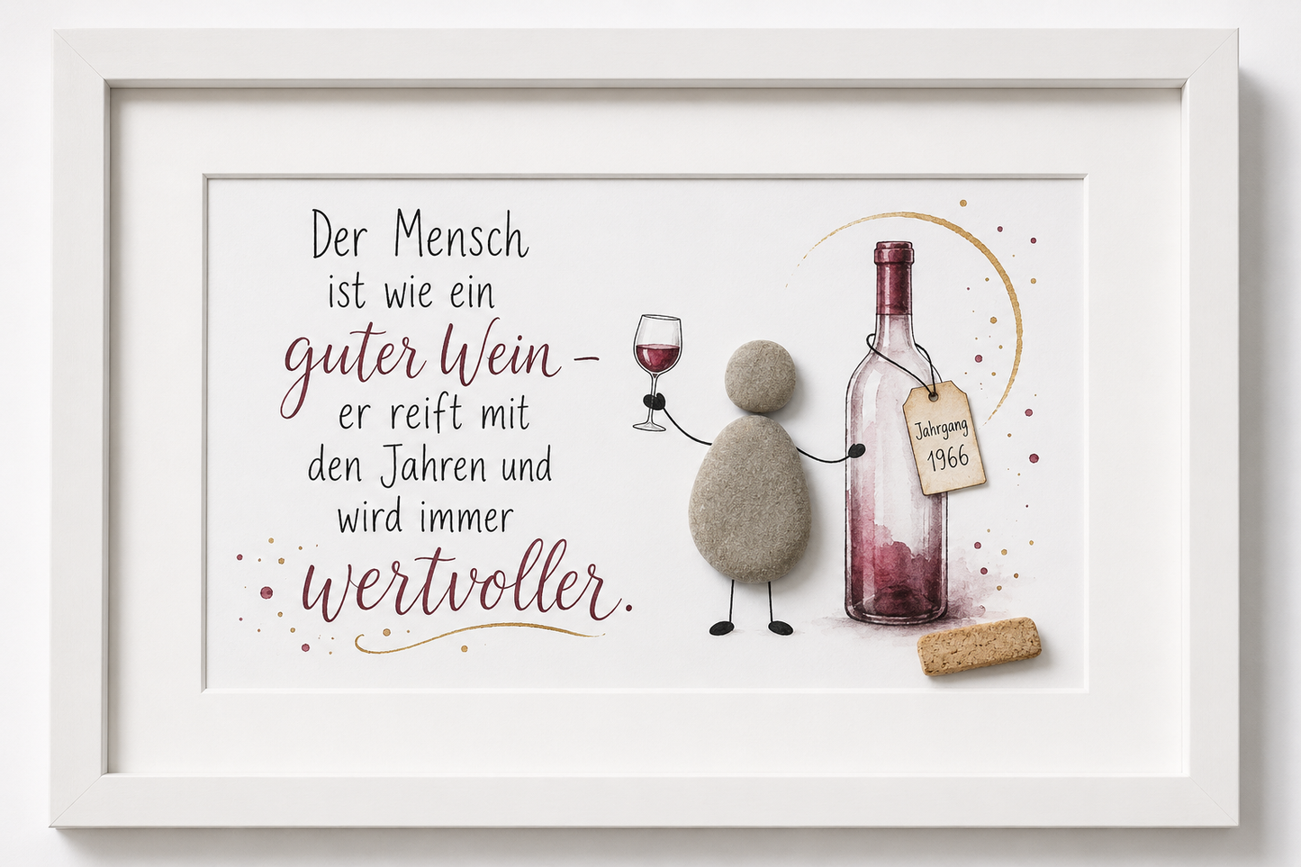 Kieselsteinbild Der Mensch ist wie ein guter Wein – Geburtstagsgeschenk personalisiert, handgemachtes Steinbild