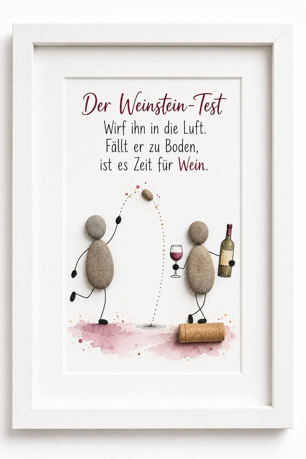 Kieselsteinbild Der Weinstein-Test – Geschenk für Weinliebhaber, handgemachtes Steinbild