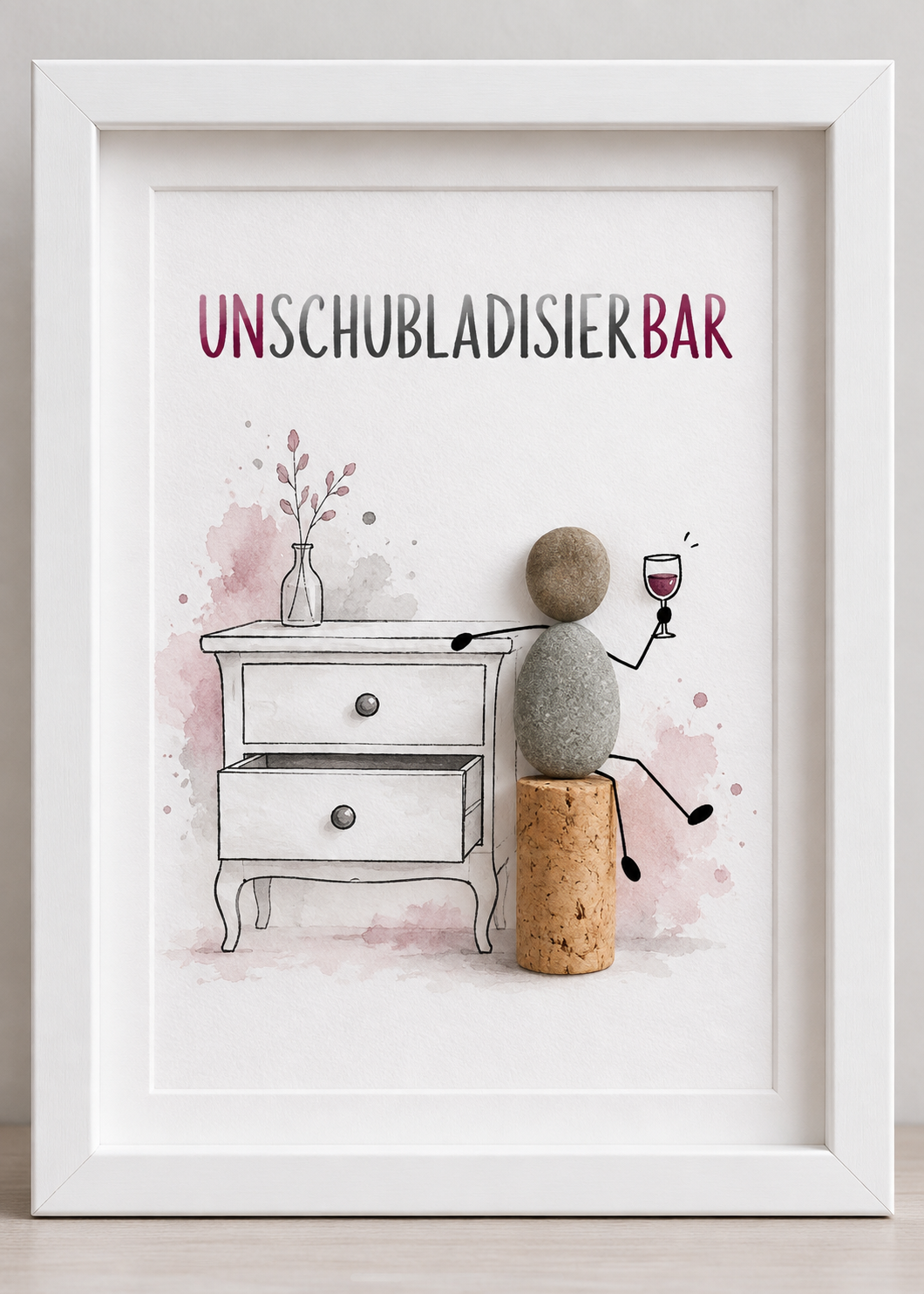 Kieselsteinbild Unschubladisierbar – witziges Geschenk für Weinliebhaber, handgemachtes Steinbild
