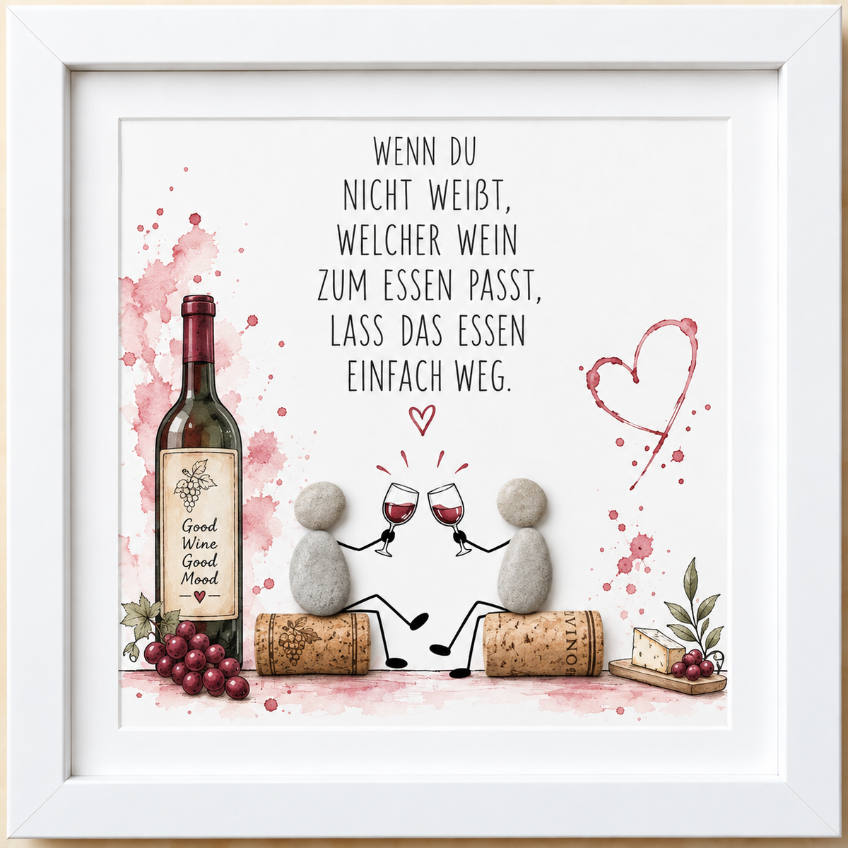 Kieselsteinbild Wenn du nicht weißt, welcher Wein zum Essen passt – Geschenk für Weinliebhaber, handgemachtes Steinbild
