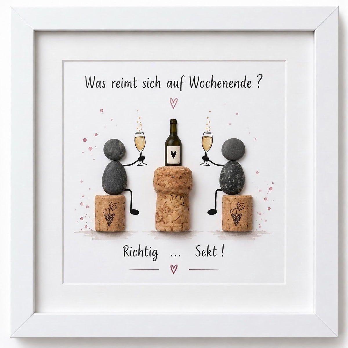 Kieselsteinbild Was reimt sich auf Wochenende, richtig Sekt – Geschenk für Sektliebhaber, handgemachtes Steinbild